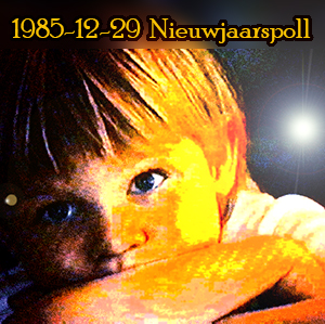 Weeshuis van de Hits 29 december 1985 (Nieuwjaarspoll)
