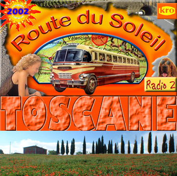 Route du Soleil 25 augustus 2002 (Toscane)