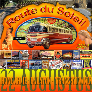 Route du Soleil 22 augustus 2004 (Hongarije)