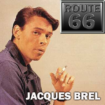 Route 66 – Jacques Brel