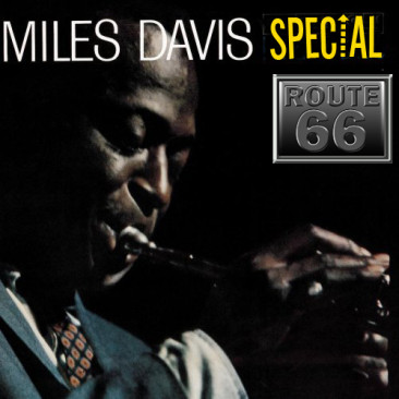 Route 66 – Miles Davis