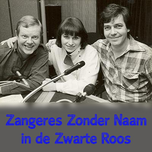 Radio de Zwarte Roos – Zangeres Zonder Naam