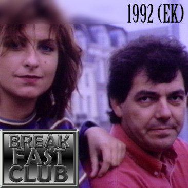Breakfast Club – 1992 (EK)