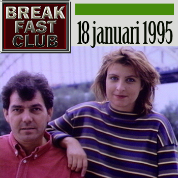 Breakfast Club 18 januari 1993